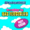 DJ ManU Aka MANUELE - So a schöner Tag (Das Fliegerlied) - Single